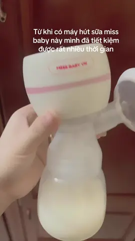 Máy hút sữa miss baby #mebimsua #landaulamme #mevabe #kinhnghiemlamme #xuhuong #trending 