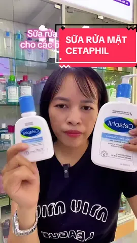 Sữa rửa mặt dùng cho mọi loại da. Đặc biệt là da hay bị kích ứng, nhạy cảm. #huonggg #suaruamat #cetaphil #tiktoklive#xuhuong 
