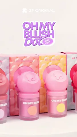4 New Colors OH MY BLUSH DOT (soft dot) 💕✨ #ohmyblushdot #บลัชหัวโต #2poriginal #รีวิว2p #blushon #บลัชออน #บลัชดอท2p 