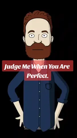 Judge me when you are perfect. Okay ? @Relatable Reels @Relatable Reels @Relatable Reels  #creatorsearchinsights  #trending, #funny, #status, #mood, #viral #lifelessons #pakistaniviral #viralvideo #mustwatch #tiktokviral #fyp #foryou #urduanimation #mustwatch #animatedstory #storytime #relatablevideo #emotionalstory #reallifestory #foryou #fyp #foryoupage #viral #trending #tiktoktrend #tiktokviral #explorepage #funnyvideos #relatable #mustwatch #waitforit #dontscroll #commentyourthoughts #shareifyouagree #realitycheck #realstory #truestory #reallife #lifefacts #dailyvlog #emotional #urduviral #pakistantiktok #punjabitiktok #desivideo #pakistaniviral #tiktokpakistan #animationvideo #reallifestory #emotionalstory #relatablevideo #storytime #animatedstory  #urduanimation #foryou #fyp #tiktokviral   #dontscroll #mustwatch #viralvideo  #pakistaniviral #lifelessons #mostviralvideo #treanding #status #statusvideo #statuswhatsapp #1 #100k #1millionaudition #1m #15svines #viral #growmyaccount #grow #growingup #growaccount #growupwithme #newaccount💔 #unfreezemyacount #unfreeze #unfoldchallenge #cupcut #cupcakes #russia #russian #australia #news #pakistan #pakistani #uktiktok #pakistantiktok #europe #europa #latino #latinoamerica #latinas #chinese #indonesia #ksa🇸🇦 #islamic #islamic_video #islamic_media #arab #ArabTikTok #dubai #dubai🇦🇪 #soudiarabia🇸🇦🇸🇦🇸🇦 #viralstories #unitedkingdom #unitedstates #africa #morocco 
