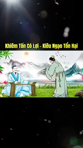Kiêu tất bại, đó là chân lý muôn đời!  #nhansinhquan #trietlycuocsong #kinhnghiemsong #baihoccuocsong #LearnOnTikTok #Đời & Đạo