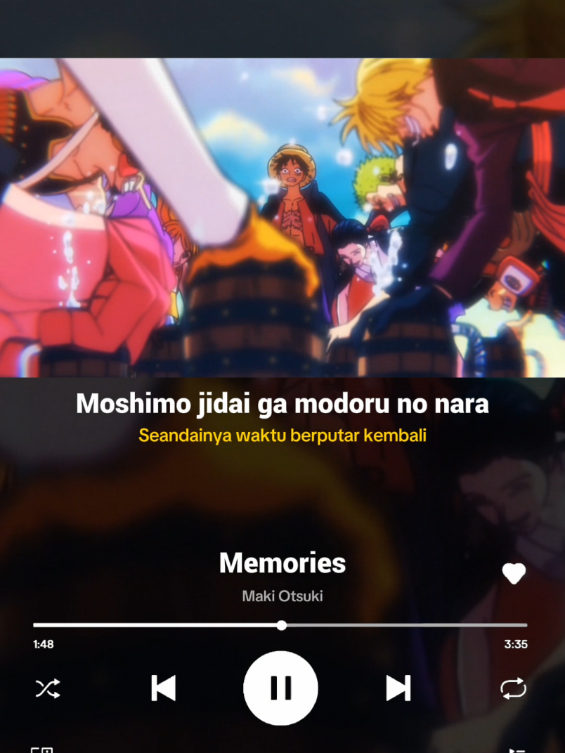 MAKI OTSUKI - MEMORIES ONE PIECE ENDING 01 #onepiece #anime #nakama #makiotsuki #memories #animelyrics #for 