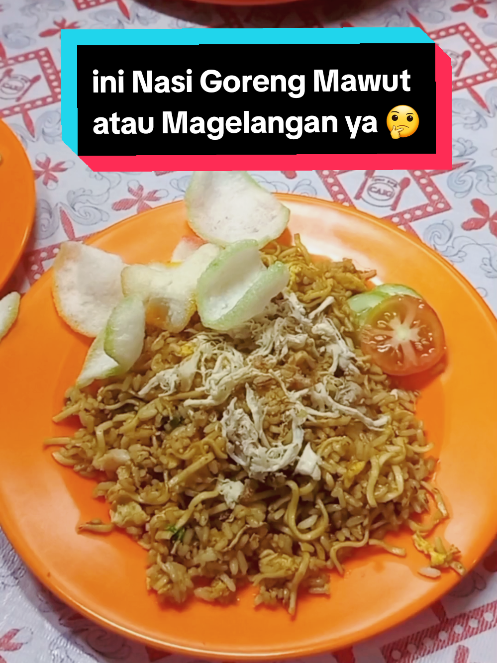 masih menjadi mistery, kenapa menu ini memiliki 2 nama 🙄🤔. #nasigorengmawut #nasimawut #magelangan #sukacaig #nasgorcaig #nasigorengcaig 