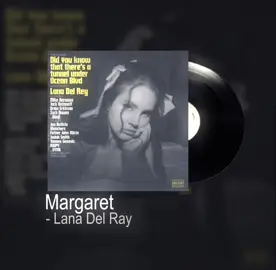 when you know, you know. | #margaret #lanadelray #lyric #fyp #lyrics 