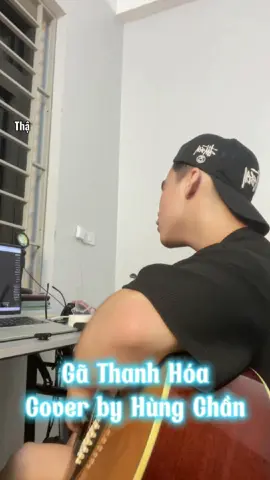 Gã Thanh Hoá cover #gathanhhoa #guitar #36 #nemchua #xuanpac 
