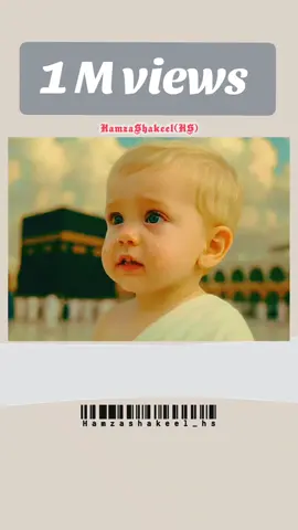 repost 1M views 🥰🥰🥰#foryoupage❤️❤️ #1millionviews #foryou #unfreezemyaccount #hamzashakeelhs #babypraying 