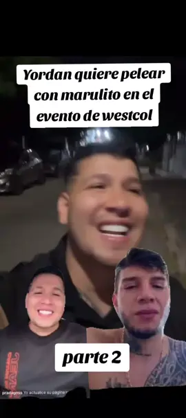 Yordan no se guardó nada y retó públicamente a Marulito a subirse al ring en el evento de Westcol. ¿Aceptará Marulito el reto o se quedará callado? La pelea se pone buena 🔥👊 #chismessincafé   #YordanVsMarulito #WestcolEvent #Marulito #Yordan #LaCasaDeLosFamosos #ChismeColombiano #FamososColombia #PeleaEnElRing #ViralColombia #chismestiktok #mafecardona #latremenda #latremendashow #marulitoyyordan #marulitopelea #marulitovlog #marulito #mafecardona #mafecardonaoficial  #yordangalvan @Dailyn Montañez @Marulito @Yordan_galvan @mafecardona.oficial 