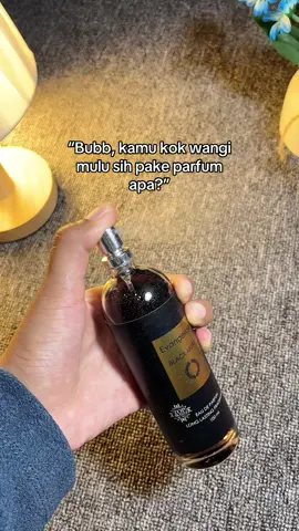 Harus wangi dong biar di notice doi❤️‍🔥 #parfum #blackmusk #parfumcowok 