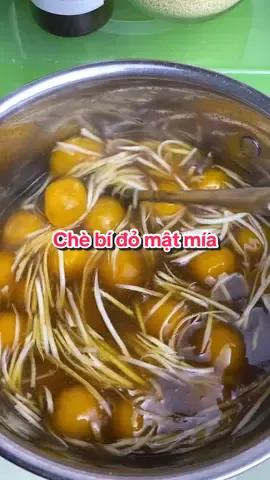 Chè bí đỏ ngon lắm #matmia #nauancungtiktok #anvat #bonganvat 