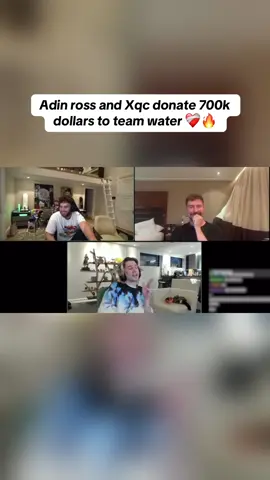 Adin ross and Xqc donate 700k dollars to team water ❤️‍🩹🔥 #clips #adinross #kick #teamwater #xqc 
