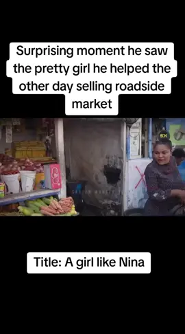 Surprising moment he saw the pretty girl he helped the other day selling roadside market#agirllikenina #viral #nollywoodmovies 