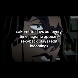 [#NAGUMO] guys u should totally watch till the end if ur cool 😛✌️ #sakomotodays #sakadays #sakomotodaysedit #fyp #viral 