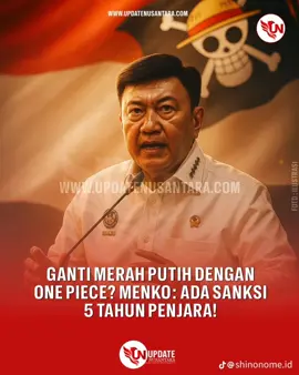 TERBONGKAR...PEMECAH BELAH BANGSA INDONESIA. #negara #pemerintah #menkopolhukam #mentri #presiden #pemecahbelahbangsa #onepiece #jollyroger #panik #indonesia #pidana #politik #rakyatindonesia #suararakyat 