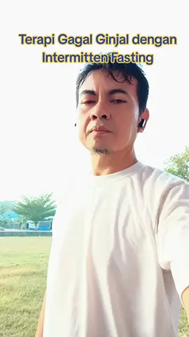 Terapi gagal ginjal dengan intermitten fasting (autophagi)