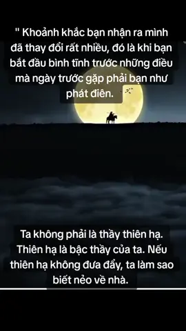 Tâm an trí sáng, mỗi phút thiêng. Tâm loạn ý mê, suốt kiếp phiền.