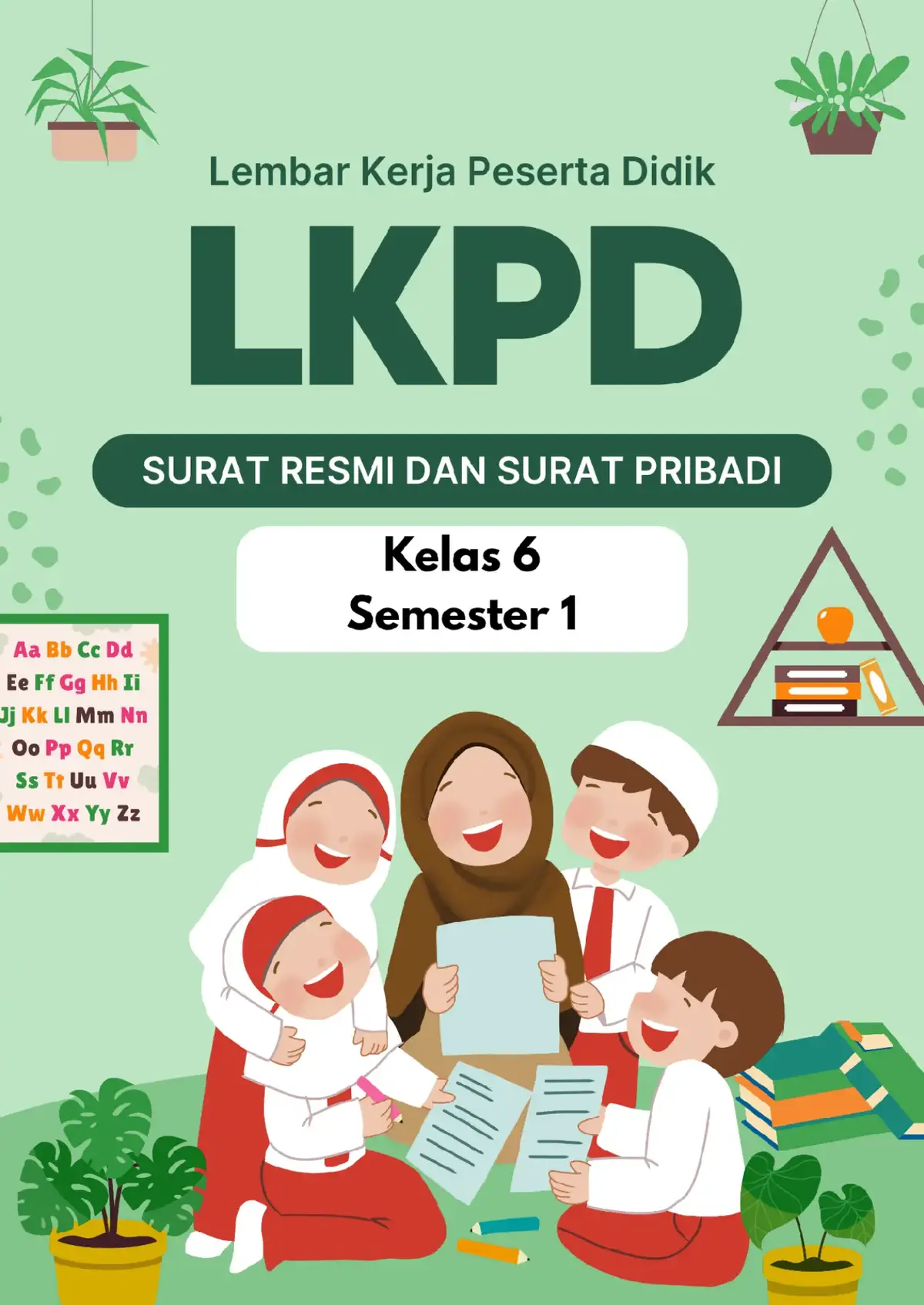 LKPD Bahasa Indonesia kelas 6 semester 1 