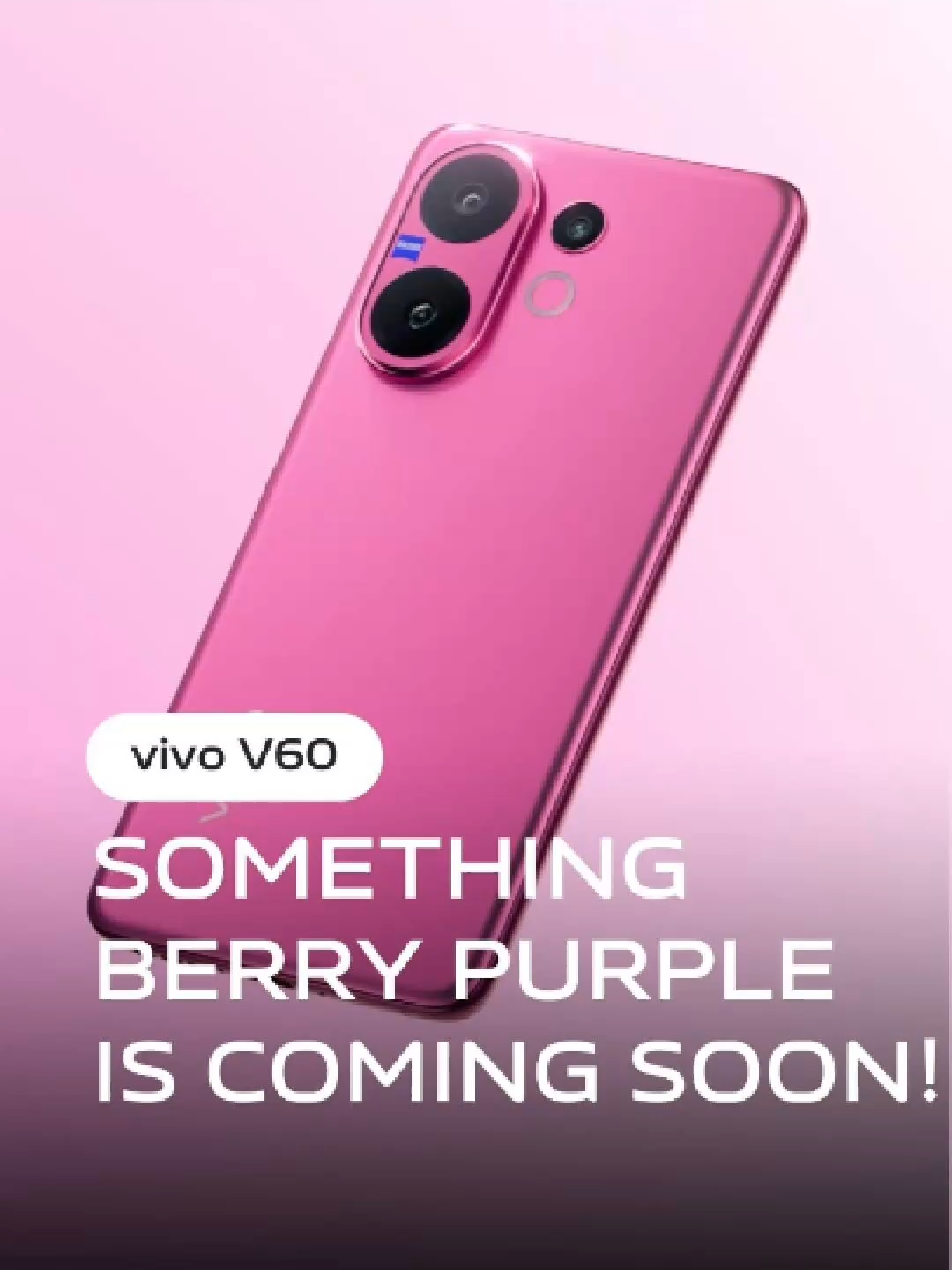 Something Berry Purple is dropping soon… 👀💜 Say hello to vivo V60 Berry Purple!  With 50MP ZEISS Super Telephoto Camera, it’s not just pretty — it’s powerful! 📸✨  Stay tuned, it's gonna be sweet! 🍇📱 #vivoV60 #SnapIntoYourVibe #ZEISSPortraitSoPro #vivoMalaysia #fyp #fypp