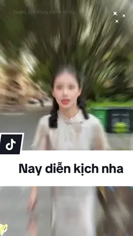 Nay diễn 1 vở kịch nha #ngocphithuy #ngocphithuyminhchau #sylengocphithuy #bachnguyetquang #silengocphithuy #tiktok 