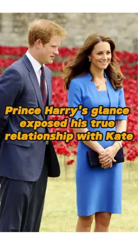Prince Harry's glance exposed his true relationship with Kate, no wonder Meghan is so jealous of Kate! #princeharry#katemiddleton#meghanmarkle#royalfamily#usa #fyp#foryou #celebrity