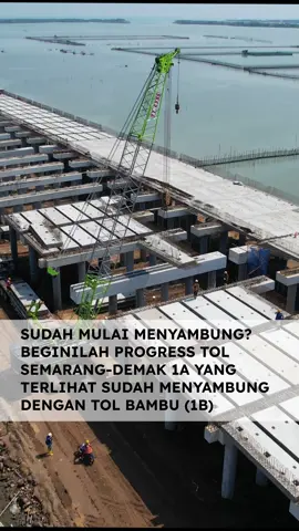 Progress Tol Semarang Demak. Apakah bakal selesai tepat waktu?🤔🤔 #tolsemarangdemak #tollaut #matrasbambu #tolbambusemarang #semarang #demak24jam 
