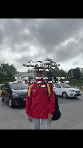 wakil sarawak ulih ka #foryoupage #tiktoksarawak #quotesiban #newtrend #ibanquotes 