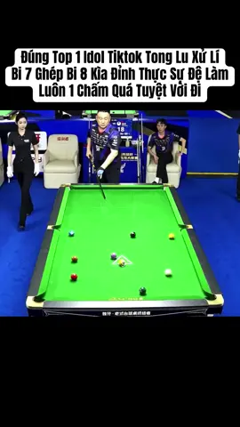 Hay Idol Ơi#xuhuong #billiard #xuhuongtiktok #club #trending #billiards #tonglu 