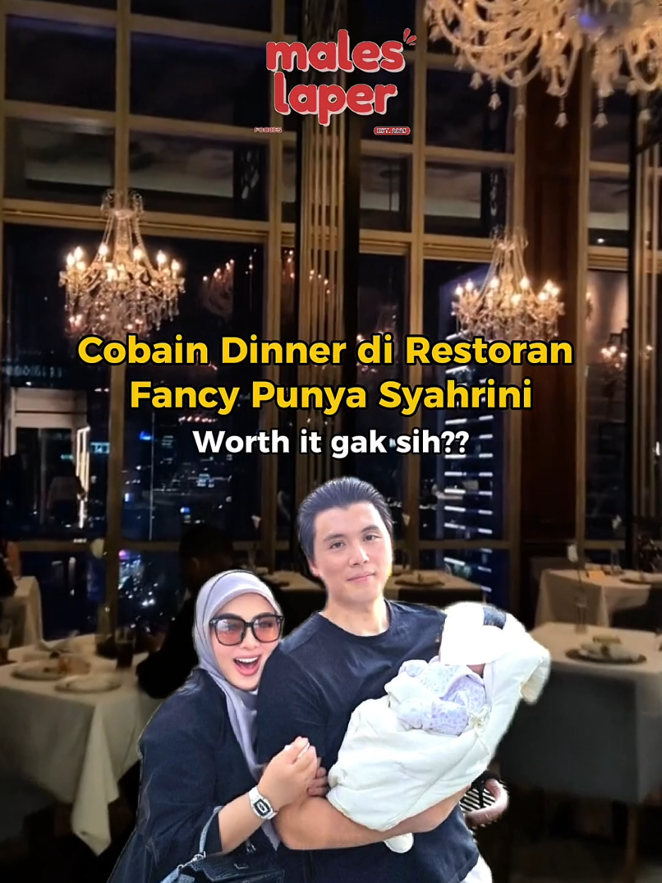 Cobain dinner di restoran fancy punya princess Syahrini dan suami, worth it gak sih?? #maleslaper #kulinerjakarta #grill #syahrini #creatorsearchinsight 