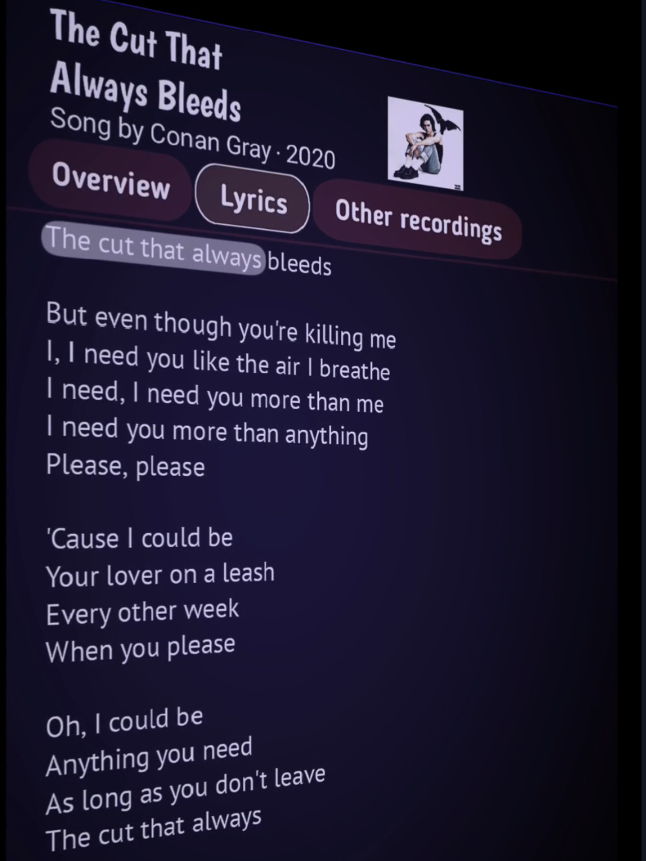 The cut that always bleeds 🥀🎶 #lyrics #lyricsvideo #lyricsmusic #music #song #thecutthatalwaysbleeds #conangray #fypforyoupage #fypforyou #lirickoss 