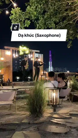 Dạ khúc .. #saxophone #dakhuc #saxophone_tovo #tiemcafetovo #landmark81 