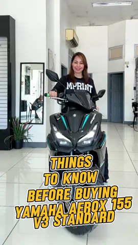 Things to know before buying Yamaha Aerox 155 V3 Standard Latest Model!🔥 #yamahaaeroxv3 #aerox155abs #aerox #aerox155 #aerox155v3 