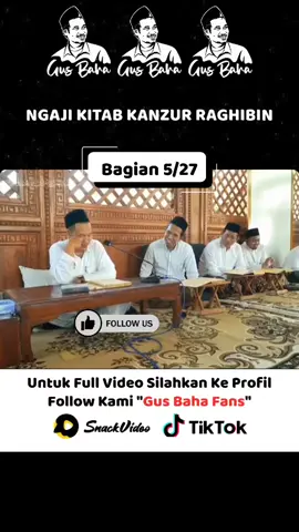 Ngaji Kitab Kanzur Raghibin. #gusbaha #ngaji #tafsir #fyp 