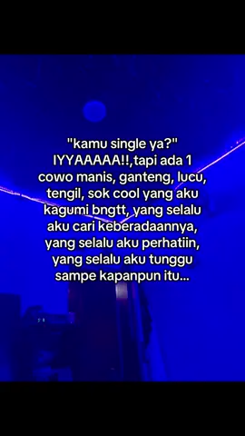 sampai kapanpun itu!  #crush #foryou #4u #fyp 