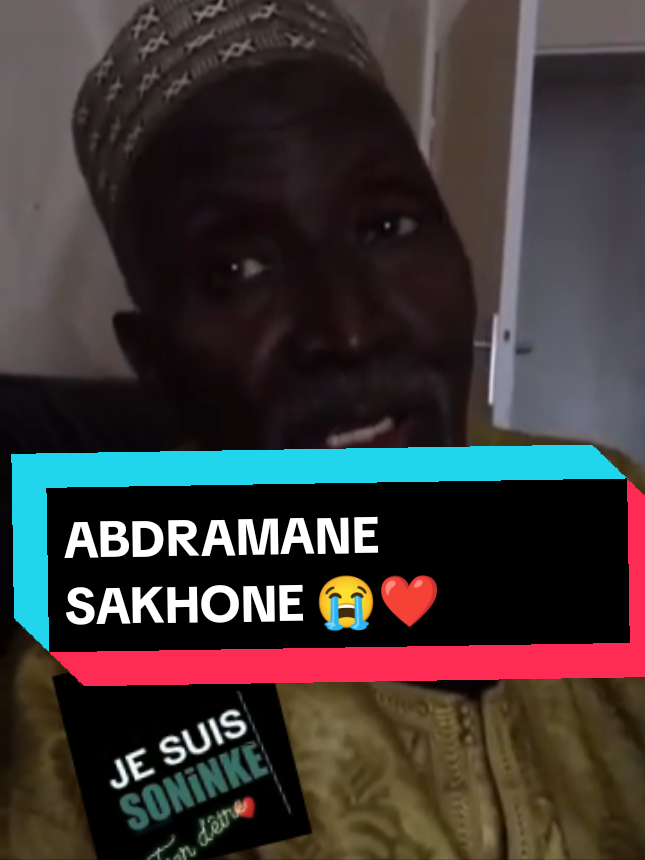 papa ABDRAMANE SAKHONE 😭 PAIX A SON AME #soninke #senegalsoninke🇸🇳 #malisoninke🇲🇱🇲🇷🇸🇳 #soninkara🇸🇳🇲🇱🇲🇷🇬🇲🇬🇳 #tiktoksoninkeh🇬🇲 #tiktoksoninkara🇲🇱🇲🇷🇬🇲🇸🇳🇮🇪🇬🇳 