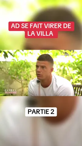 AD SE FAIT VIRER DE LA VILLA 🤯😱 #embrouille #reportage #adlaurent #telerealite 
