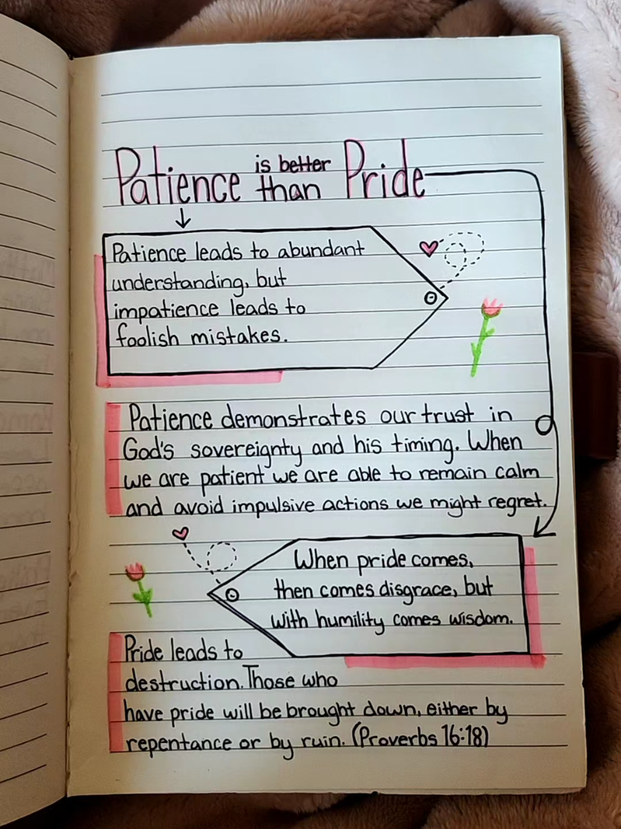 patience is better than pride🌷 #christiantiktok #christian #notes #journaling #journalwithme #bibleverse #jesuslovesyou #biblestudytips #biblestudynotes #foryou #motivation 