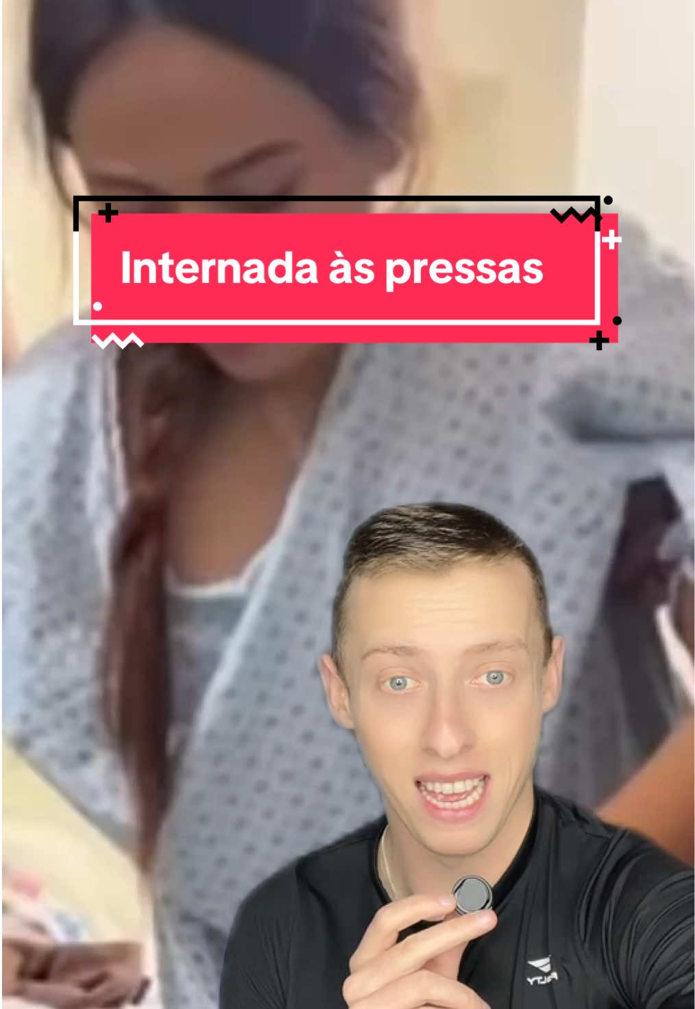 Internada às pressas  #internada #mulher #homem #vaiprofycaramba #jhonatanblein @jhonatanblein 