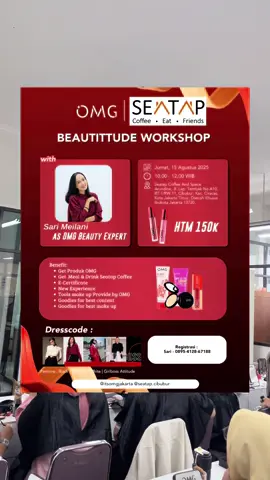 Ada yang mau join beautyclass bareng OMG ??? Yu join catat tanggalnya ya 🫶🏽 #makeupclass #beautyclass #ohmyglam #omgbeauty #MakeupRoutine#jakarta 