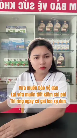 Vừa muốn bảo vệ gan lại muốn tiết kiệm tiền thì sử dụng ngay viên uống cà gai leo này nhé #giaidocgan #cagaileo #mengancao 