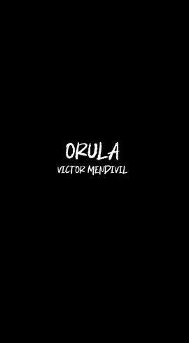 Orula - Victor mendivil (Demo1) #ricoomuerto #chachito #victormendivil #itswickedoutside🗣️🗣️ 