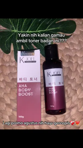 Cuma modal gosok” sebelum mandi aja kalian bisa bersih kulitnya🤩#kjoelskincare #kjoel #kjoelofficial #ahabodybooster #kjoelahabodyboost #affiliate 