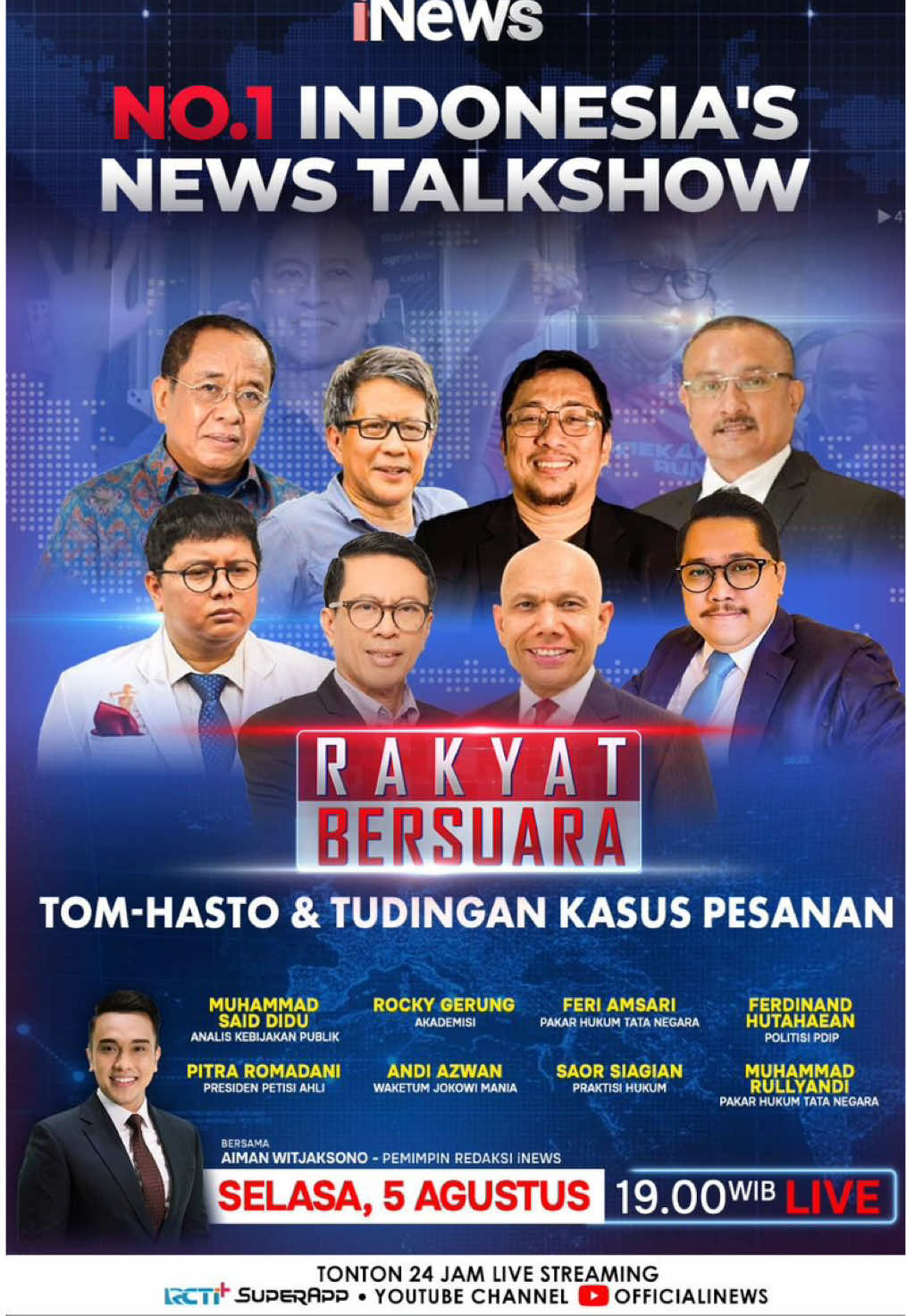 🎙️ RAKYAT BERSUARA 🔥 Malam ini bakal memanas! Talkshow politik No.1 di Indonesia hadir dengan isu panas “Tom - Hasto & Kasus Pesanan” yang menggemparkan! Siapkan diri untuk adu argumen, analisa tajam, dan suara lantang dari berbagai sisi. 🗓 Selasa, 5 Agustus 🕖 19.00 WIB 📺 LIVE di iNews & YouTube @officialinews 👕 Didukung oleh SARUNG MANGGA Bangga Bersarung Mangga #SarungMangga #RakyatBersuara #TalkshowIndonesia #BanggaBersarungMangga #BersuaraBersama    