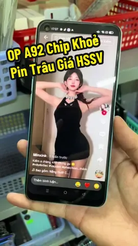 OP A92 Pin Trâu Cấu Hình Cao Giá HSSV #xuhuong #thinhhanhtiktok #op 