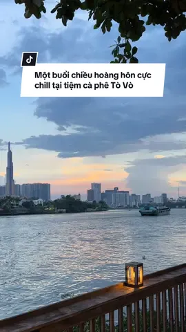 Một buổi chiều hoàng hôn cực chill tại tiệm cà phê Tò Vò #tiemcaphetovo #landmark81 #caphebinhthanh #tiemcaphechill #caphesaigon 
