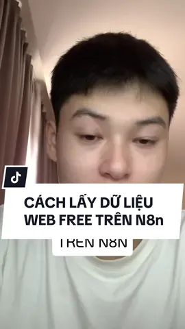 Cách lấy dữ liệu Web miễn phí api trên n8n #ai #automation #n8n 