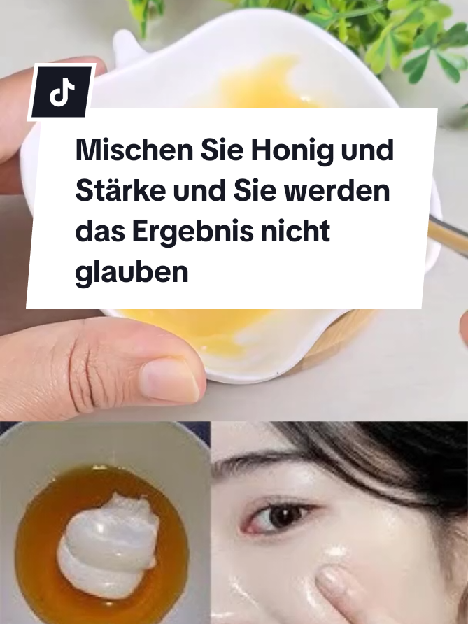 Mischen Sie Honig und Stärke und Sie werden das Ergebnis nicht glauben. #faltchen #maske #hautstraffen #natürlichesrezept #schnelleküche #dasbestekollagen #gesunderezepte #kollagenfäden #natürlich #rezepte #germany #dutchtiktok #deutschland #deutsch #foryoupage #foryou #trending 