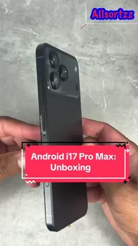 Android COPY: i17 Pro Max. This is a cheap copy with better ones coming! Here is a short unboxing!  #android #i17 #i17pro #iphone17 #iphone17promax #allsortzz #unboxing #firstlook #fyp #phone #androidsmartphone 