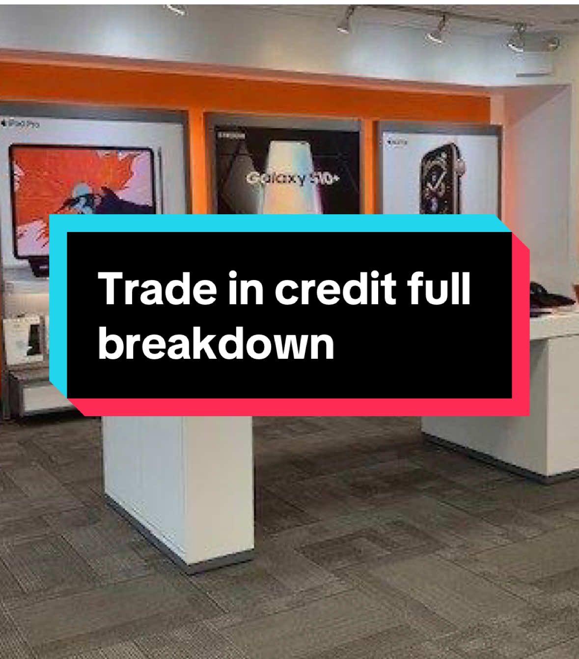 Trade in credit break down with your truly 📲😎 #lifeatprime #att #deals #steals #fyp  