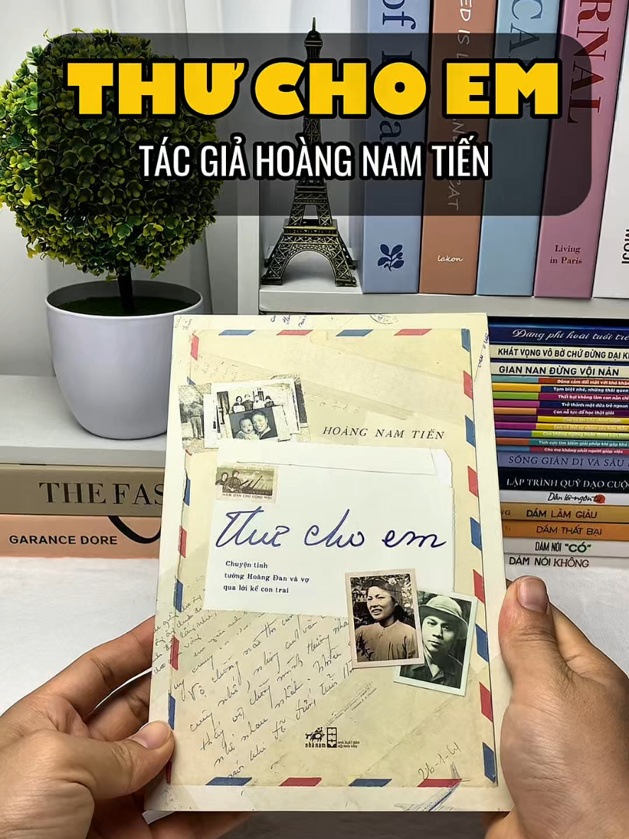 Thư cho em - Tác giả Hoàng Nam Tiến #anhsangtrithuc1 #thuchoem #hoangnamtien #sach #sáchhay @Ánh Sáng Tri Thức 📚 @Ánh Sáng Tri Thức 📚 @Ánh Sáng Tri Thức 📚 