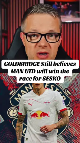 GOLDBRIDGE Still believes MAN UTD will win the race for SESKO #foryouu #manchesterunited #markgoldbridge #benjaminsesko #transfernews 