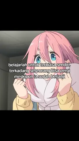 #fyp #xyzbca #quotes #foryou #yurucamp 